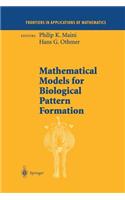 Mathematical Models for Biological Pattern Formation