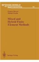 Mixed and Hybrid Finite Element Methods