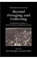 Beyond Foraging and Collecting