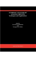 Symbolic Analysis of Analog Circuits: Techniques and Applications