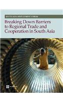 Breaking Barriers: Regional Integration in South Asia
