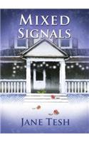 Mixed Signals: A Grace Street Mystery(#2 Grace Street Mysteries (Audio))