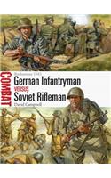 German Infantryman vs Soviet Rifleman