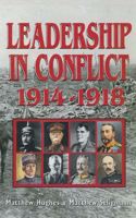 Leadership in Conflict 1914-1918