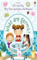 Very First Questions and Answers What are Germs?: (Very First Questions and Answers)