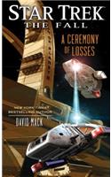 Fall: A Ceremony of Losses