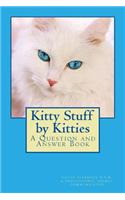 Kitty Stuff by Kitties