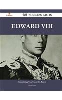 Edward VIII 166 Success Facts - Everything You Need to Know about Edward VIII