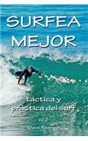 Surfea Mejor - táctica y práctica del surf