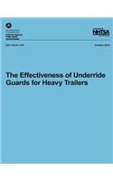 The Effectiveness of Underride Guards for Heavy Trailers