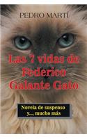 7 Vidas De Federico Galante Gato