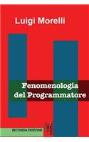Fenomenologia del Programmatore