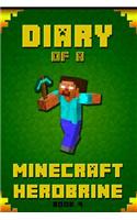 Diary of a Minecraft Herobrine Book 4