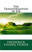 The Transformation of Job