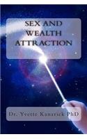 Sex and Wealth Attraction