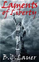 Laments of Liberty