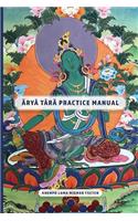 Arya Tara Practice Manual