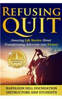 Refusing To Quit