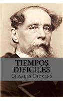 Tiempos Dificiles (Spanish Edition)
