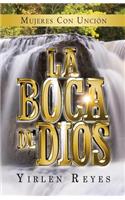 La boca de Dios: Mujeres con uncion(Spanish)