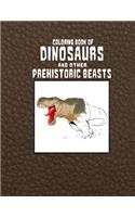 Coloring Book of Dinosaurs and Other Prehistoric Beasts