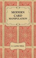 Modern Card Manipulation