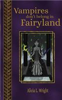 Vampires Don't Belong in Fairyland