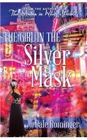 The Girl in the Silver Mask