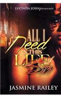 All I Need in This Life of Sin: (English)