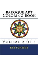 Baroque Art Coloring Book Volume 2 of 4