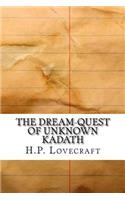 The Dream-Quest of Unknown Kadath