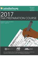 2017 Tax Preparation Course: Bilingual Edition, Volume I