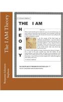 I AM Theory