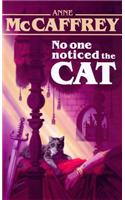 No One Noticed the Cat
