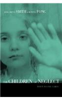 Children of Neglect