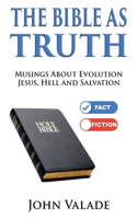 Bible as TRUTH