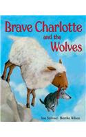 Brave Charlotte and the Wolves