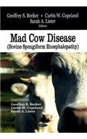 Mad Cow Disease