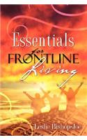 Essentials For Frontline Living