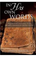In His Own Words