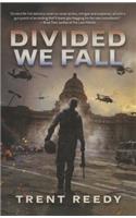 Divided We Fall