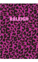 Raleigh: Personalized Pink Leopard Print Notebook (Animal Skin Pattern). College Ruled (Lined) Journal for Notes, Diary, Journaling. Wild Cat Theme Design wi