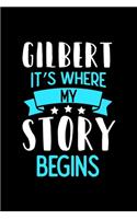 Gilbert It's Where My Story Begins