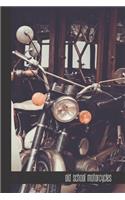 old school motorcycles: small lined Motorcycling Notebook / Travel Journal to write in (6'' x 9'') 120 pages