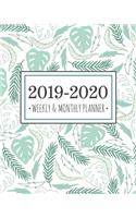 2019-2020 Weekly & Monthly Planner