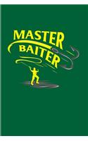 Master Baiter