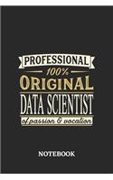 Professional Original Data Scientist Notebook of Passion and Vocation: 6x9 inches - 110 dotgrid pages - Perfect Office Job Utility - Gift, Present Idea