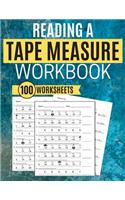 Reading a Tape Measure Workbook 100 Worksheets
