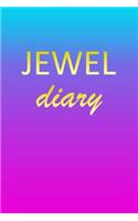Jewel: Journal Diary - Personalized First Name Personal Writing - Letter J Blue Purple Pink Gold Effect Cover - Daily Diaries for Journalists & Writers - J