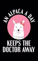 An Alpaca A Day Keeps The Doctor Away